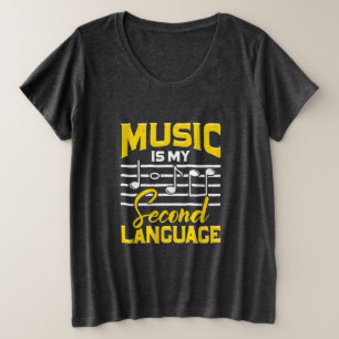 Die Musik des Lehrers ist meine zweite Sprache Große Größe T-Shirt
