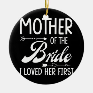 Die Mutter der Braut, die ich ihr Verheiratet gefa Keramik Ornament