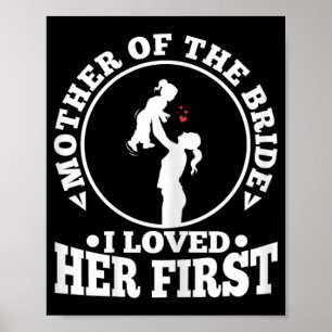 Die Mutter der Braut, die ich sie liebte, die erst Poster