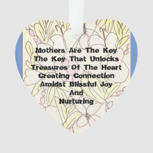 Die Mütter sind der Schlüssel Ornament