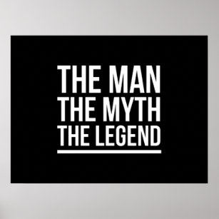 Die Mythos-Legende lustige Sprüche weiß Poster