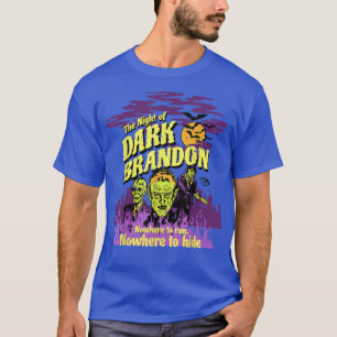 Die Nacht des dunklen Brandon nirgends zu laufen,  T-Shirt