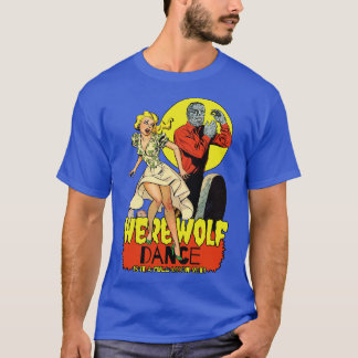 Die Nacht des Werwolf-Tanzes T-Shirt