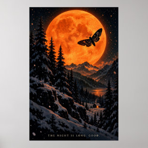 Die Nacht ist lang. Gut. Oranger Mond Winterwald Poster