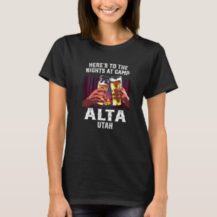 Die Nächte im Camp Alta Camping Utah Camp T-Shirt