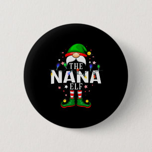 Die Nana-Elf-Weihnachtsfamilien-Pyjama-Party Button