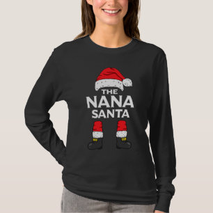 Die Nana Santa Matching Familie Weihnachten Pajama T-Shirt