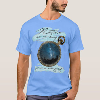 Die Natur hasst Lao Tzu nicht T-Shirt