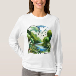 Die Natur ist das Rückgrat des Lebens auf der Erde T-Shirt