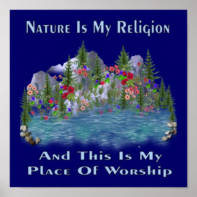 Die Natur ist meine Religion Poster (Vorne)