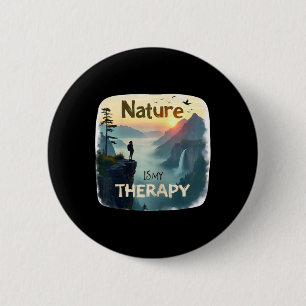 Die Natur ist meine Therapie - Wandern - Frauen Button