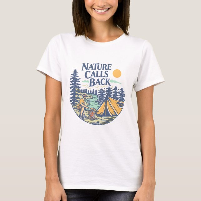 Die Natur ruft zurück T-Shirt (Vorderseite)