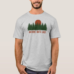 Die Natur schlägt zuletzt zu T-Shirt