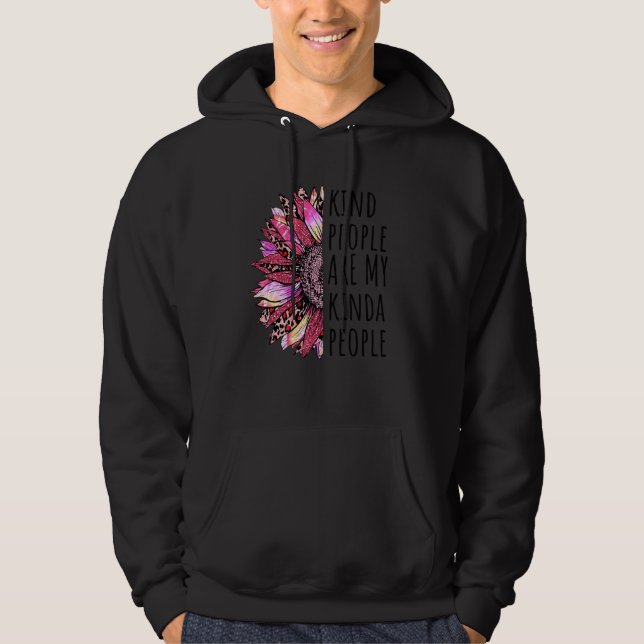 Die netten Leute sind meine Kinda-Leute-Inspirat Hoodie (Vorderseite)