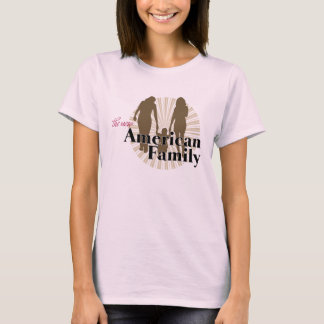 Die neue amerikanische Familie T-Shirt