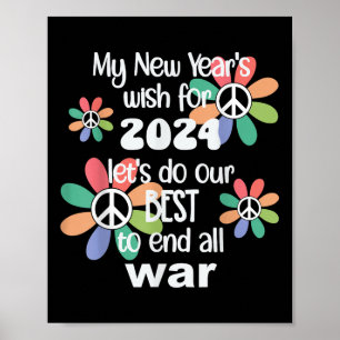 Die neuen Jahre wollen den Krieg 2024 beenden - de Poster