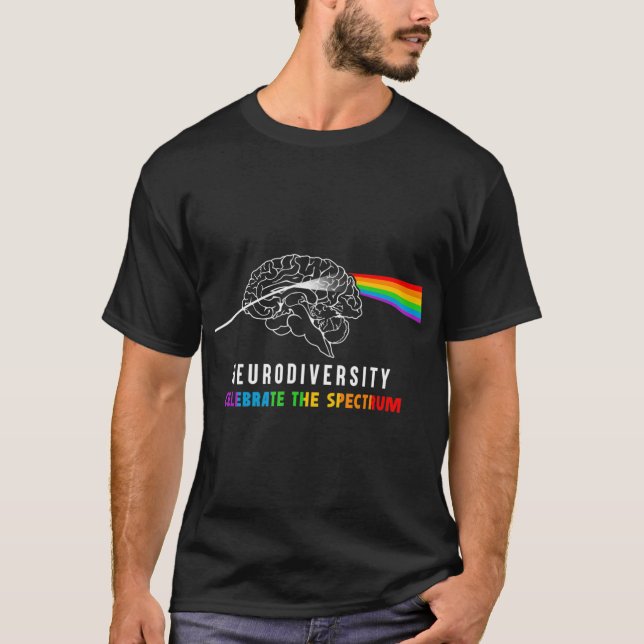 Die Neurovielfalt feiert das Spektrum. Das Gehirn  T-Shirt (Vorderseite)