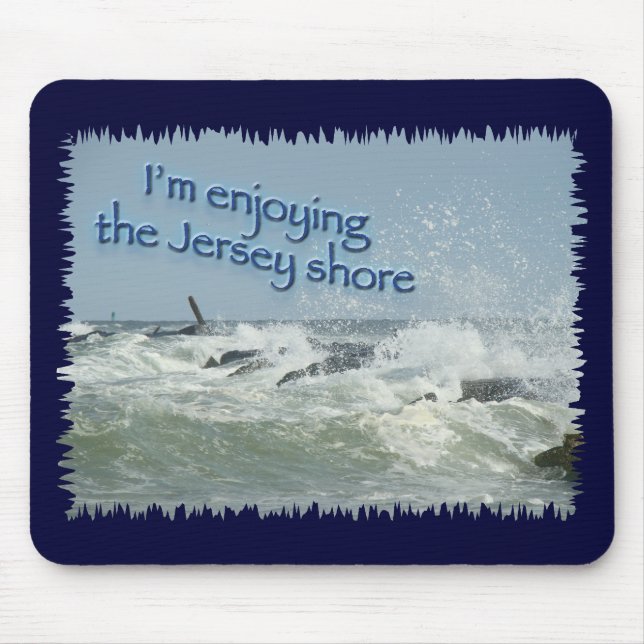 Die New Jersey Shore Mousepad (Vorne)