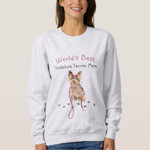 Die niedliche Yorkshire Terrier Mama Sweatshirt