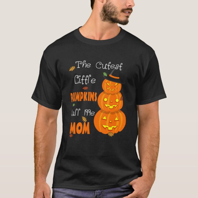 Die Niedlichsten Kürbis nennen mich Mama Halloween T-Shirt (Vorderseite)