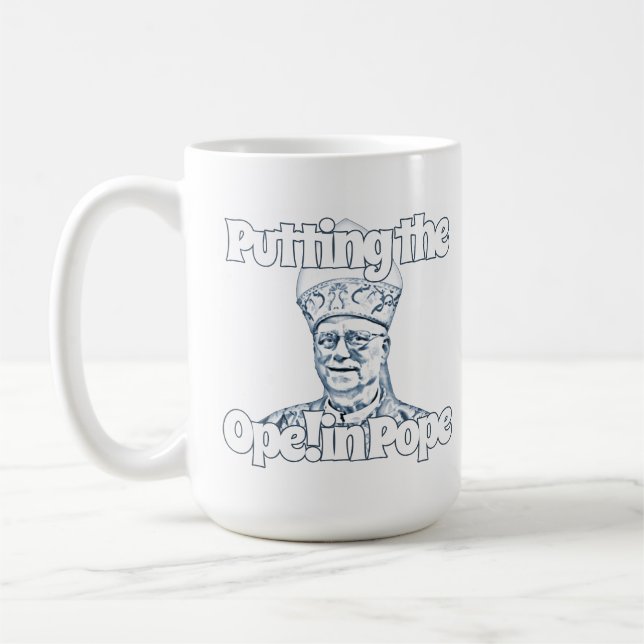 Die Öffnung! In Papst! Kaffeetasse (Links)