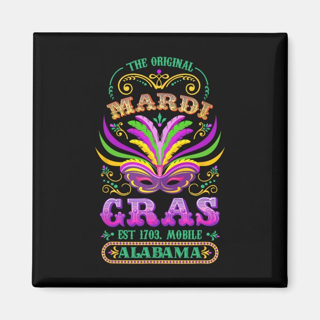Die Original Mardi Gras Mobile Alabyma 1703 Magnet (Vorne)