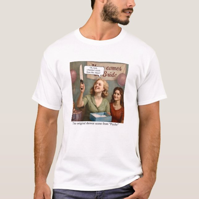 Die originelle Duschszene aus Psycho. T-Shirt (Vorderseite)