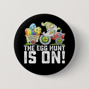 Die Ostereiersuche ist auf Gnom lustiges Ostern Button