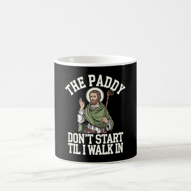 Die Paddy fängt nicht an, bis ich in lustigem Iris Kaffeetasse (Mittel)