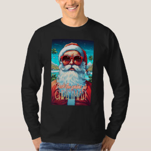 Die Palmen für Weihnachten im Juli Weihnachtsfeier T-Shirt