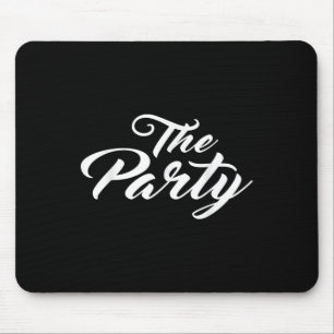 Die Party Junggeselle Junggesellin Braut Bräutigam Mousepad