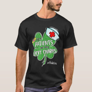 Die Patienten sind meine Glücksbringer Kinderkrank T-Shirt