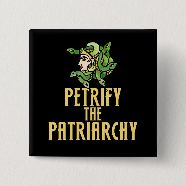 Die patriarchalische Medusa Feminist verheiligen Button (Vorderseite)