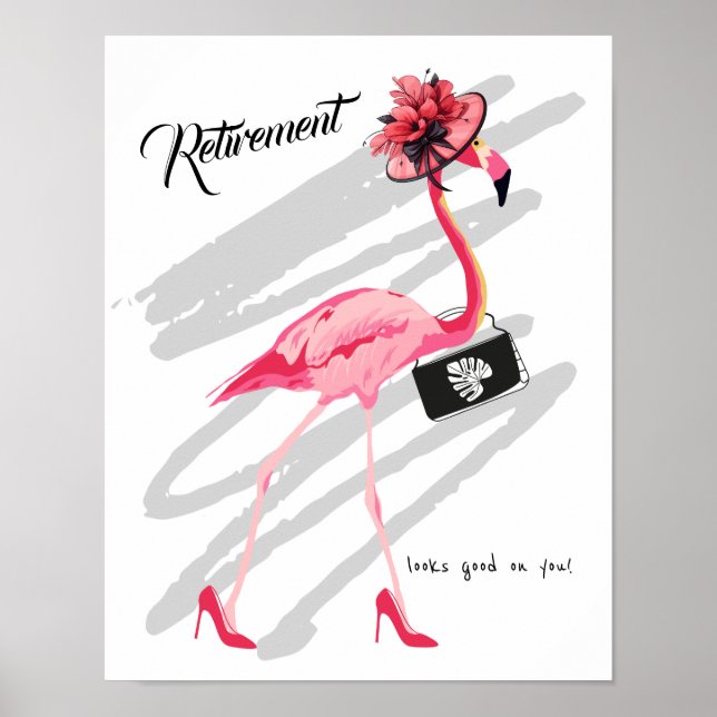 Die Pensionierung steht dir gut! Chic Classy Flami Poster (Vorne)
