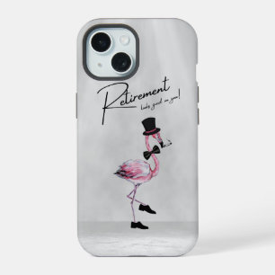 Die Pensionierung steht dir gut! Dapper Pink Flami iPhone 15 Hülle