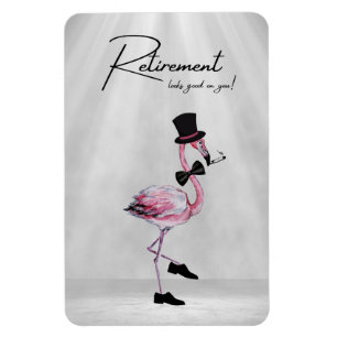 Die Pensionierung steht dir gut! Dapper Pink Flami Magnet