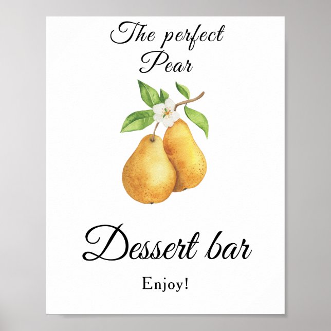 Die perfekte Birnen-Hochzeitsdusche-Dessertbar Poster (Vorne)