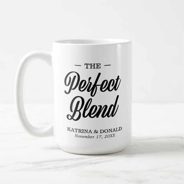 Die perfekte Blend-Kaffee-Hochzeitsgeschenk-Tasse Kaffeetasse (Links)