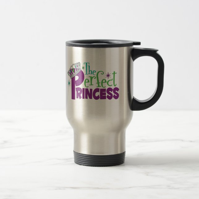 die perfekte Prinzessin Travel Mug Reisebecher (Rechts)