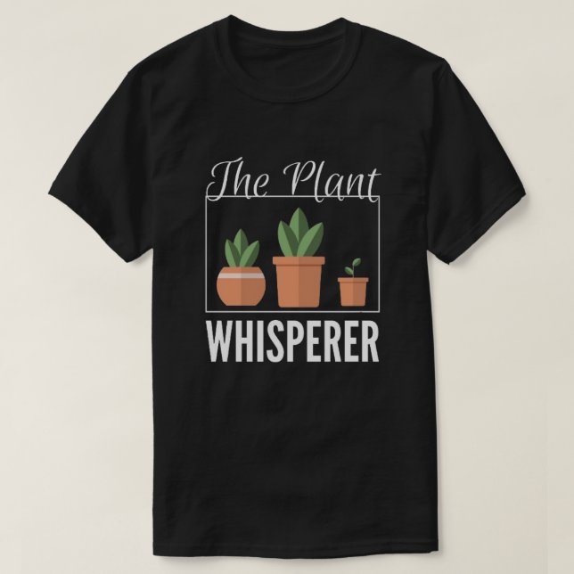 Die Pflanze flüstert T-Shirt (Design vorne)
