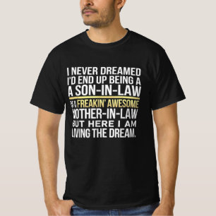 Die Phantastische Mama des Schwiegersohns Freakin T-Shirt