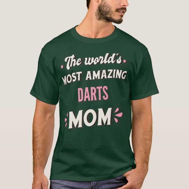 Die Phantastischsten Darts-Mama der Welt T-Shirt (Vorderseite)