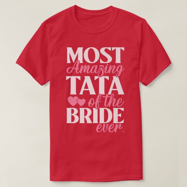 Die Phantastischsten Daten der Brauthochzeit T-Shirt (Design vorne)