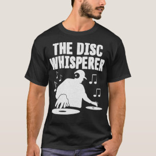 Die Plattenflüsterscheibe Jockey Scratching T-Shirt