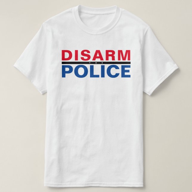 DIE POLIZEI VERRINGERN T-Shirt (Design vorne)