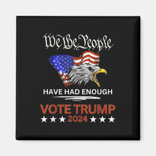 Die pro-republikanische Stimme Trump 2024 Wir, die Magnet