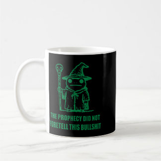 Die Prophezeiung sagte diesen Bullstuff-Frosch nic Kaffeetasse