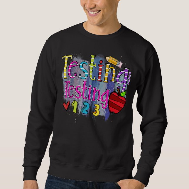 Die Prüfung 123 Rock the Test Stress Teacher Da Sweatshirt (Vorderseite)