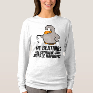 Die Prügel werden so lange fortgesetzt, bis sich d T-Shirt