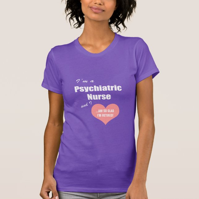 Die psychiatrische frohe Krankenschwester-So werde T-Shirt (Vorderseite)